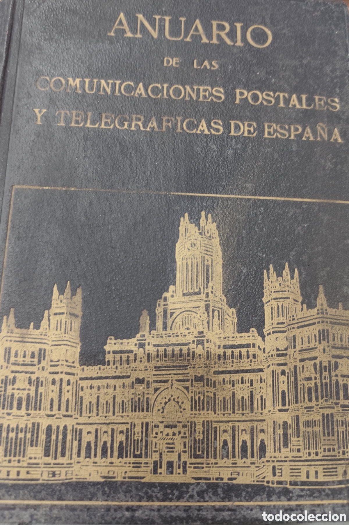 B&uuml;cher: ANUARIO DE LAS COMUNICACIONES POSTALES Y TELEGRAFICAS DE ESPA&Ntilde;A. A&ntilde;o I. 1944-45 - GARCIA LLORENS,Jlu