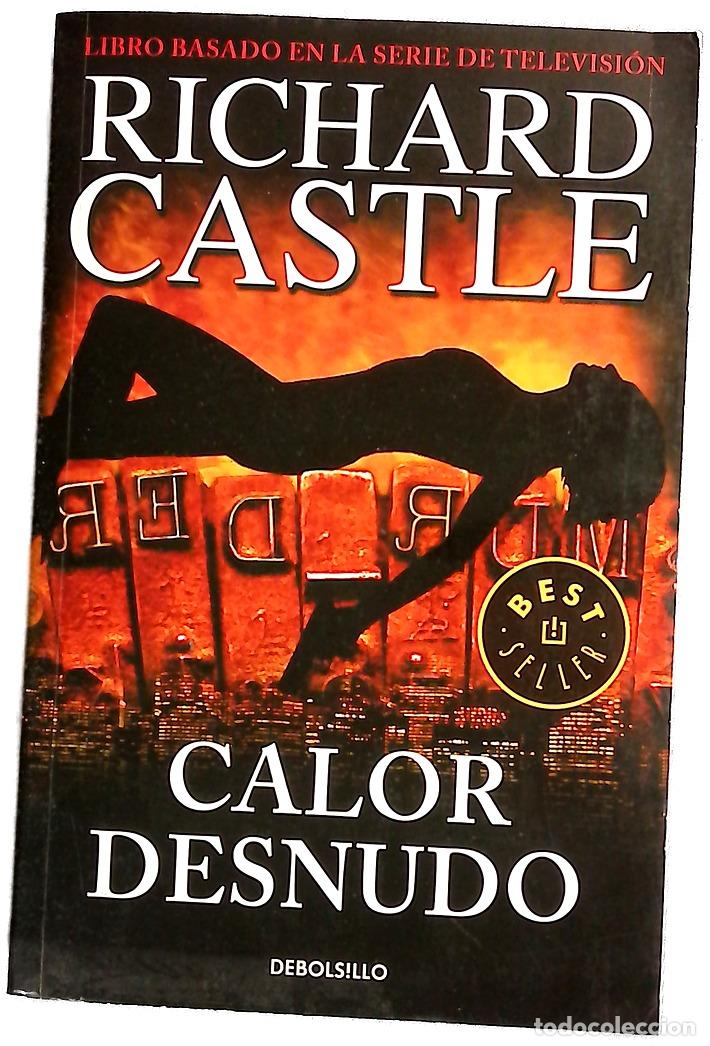 B&uuml;cher: Calor desnudo - Castle, Richard