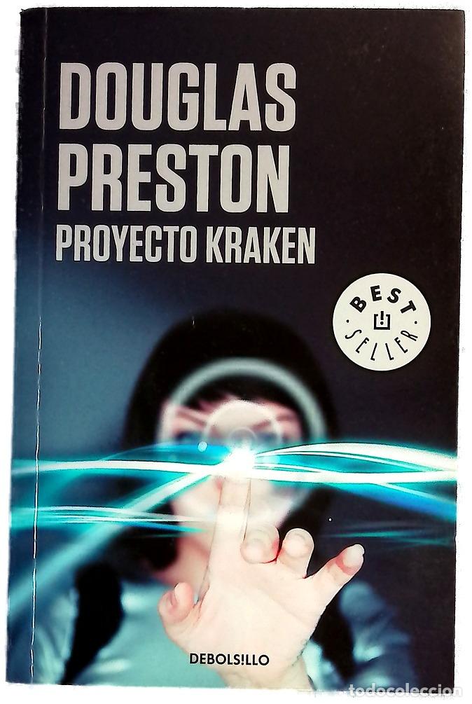 books: Proyecto Kraken - Preston, Douglas J; Homedes Beutnagel, Jofre