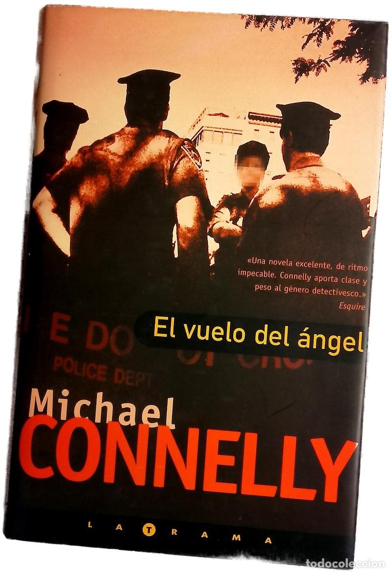 Libros: El vuelo del &aacute;ngel - Connelly, Michael - Foto 1
