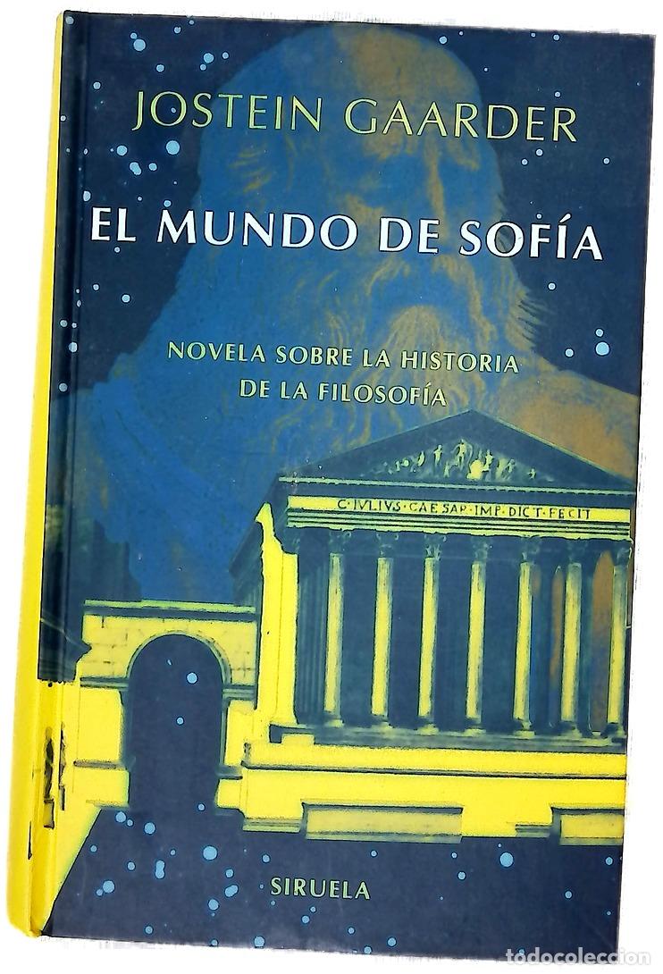 Libros: El mundo de Sof&iacute;a : novela sobre la historia de la filosof&iacute;a