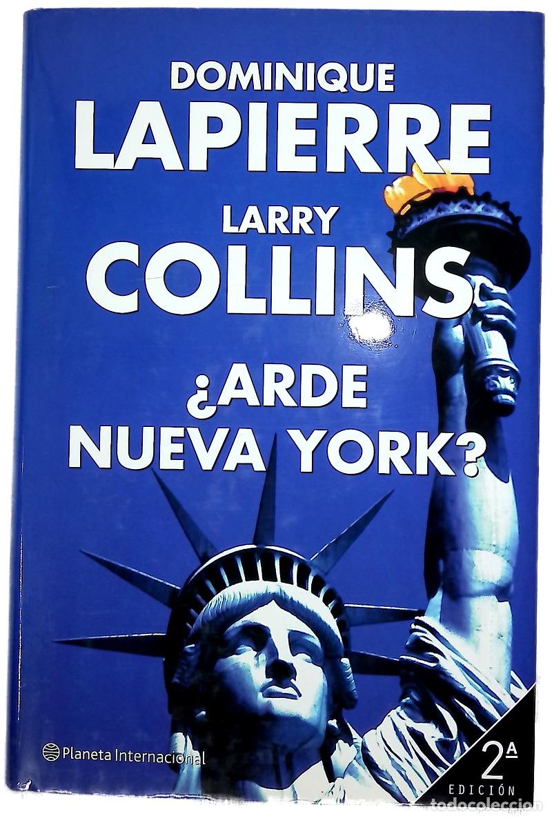 Libros: &iquest;Arde Nueva York? - Lapierre, Dominique; Collins, Larry