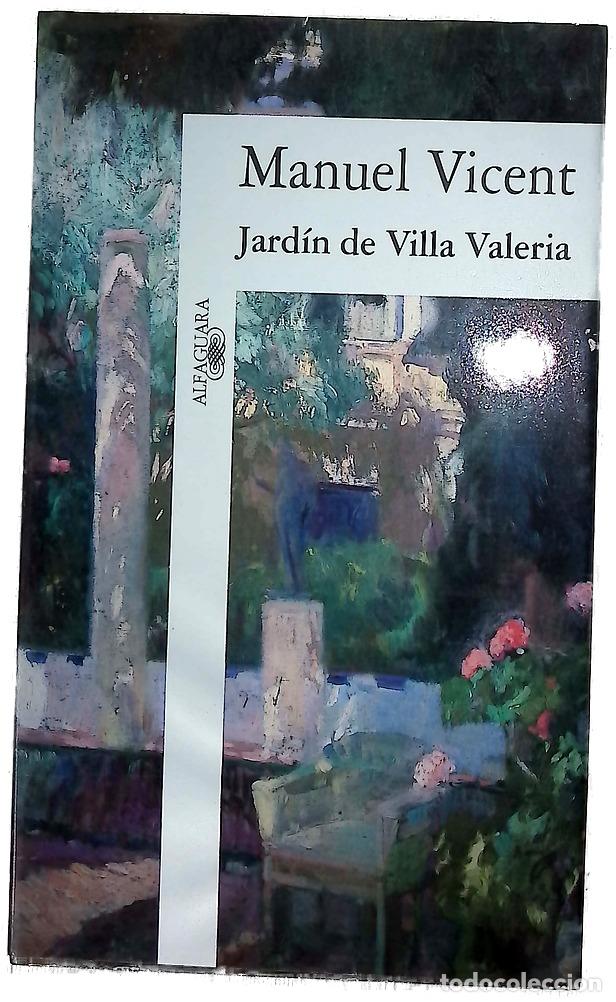 Libros: Jard&iacute;n de Villa Valeria - Vicent, Manuel