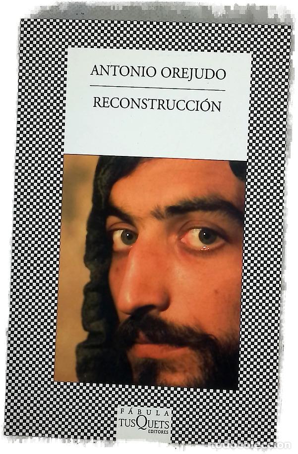 Libros: Reconstrucci&oacute;n - Orejudo, Antonio - Foto 1