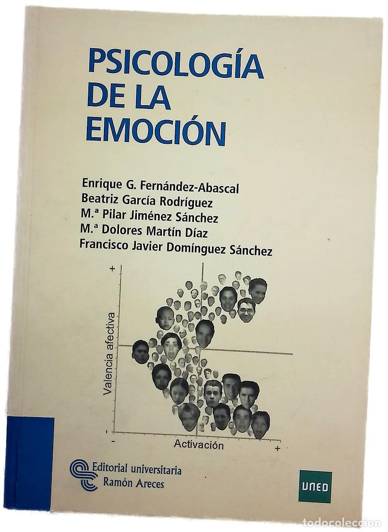 books: Psicolog&iacute;a de la emoci&oacute;n - Fern&aacute;ndez-Abascal, Enrique G