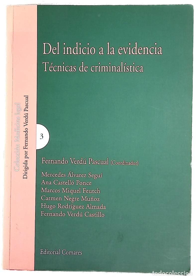 Libros: Del indicio a la evidencia t&eacute;cnicas de criminal&iacute;stica - Foto 1