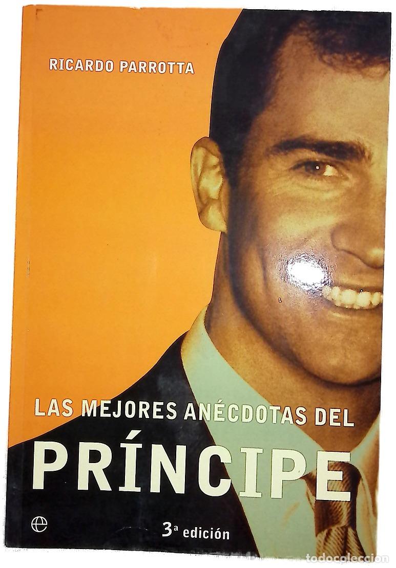 Libros: Las mejores an&eacute;cdotas del Pr&iacute;ncipe