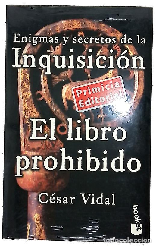 Libros: El libro prohibido - Vidal, C&eacute;sar - Foto 1