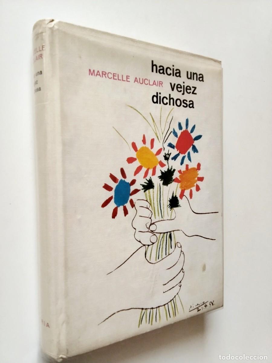 books: Marcelle Auclair - Hacia una vejez dichosa