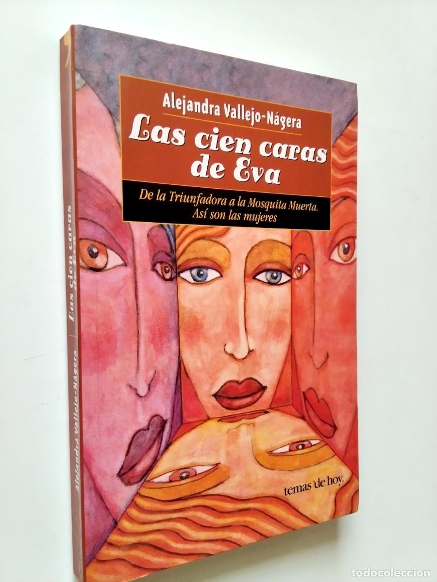 Livres: Alejandra Vallejo-N&aacute;gera - Las cien caras de Eva