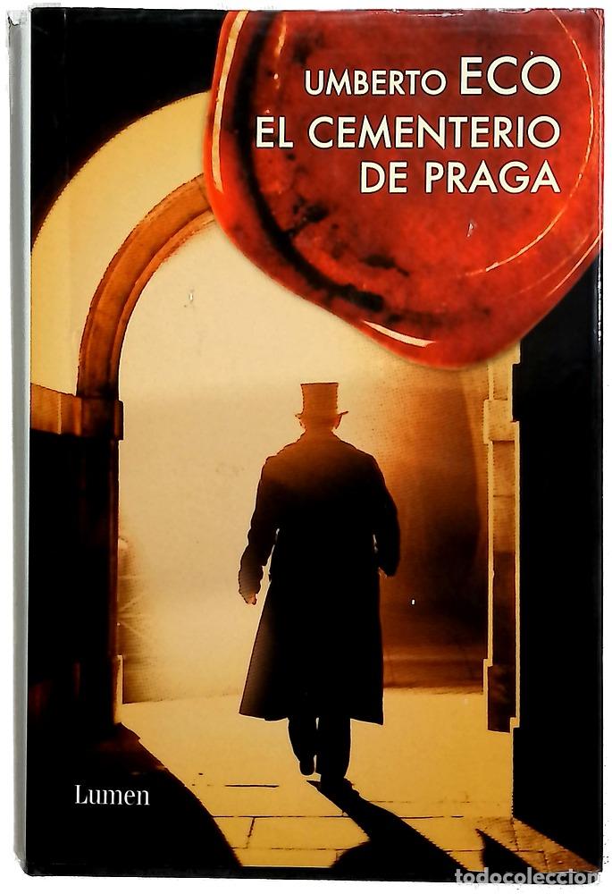 Libros: El cementerio de Praga - Eco, Umberto; Lozano Miralles, Helena