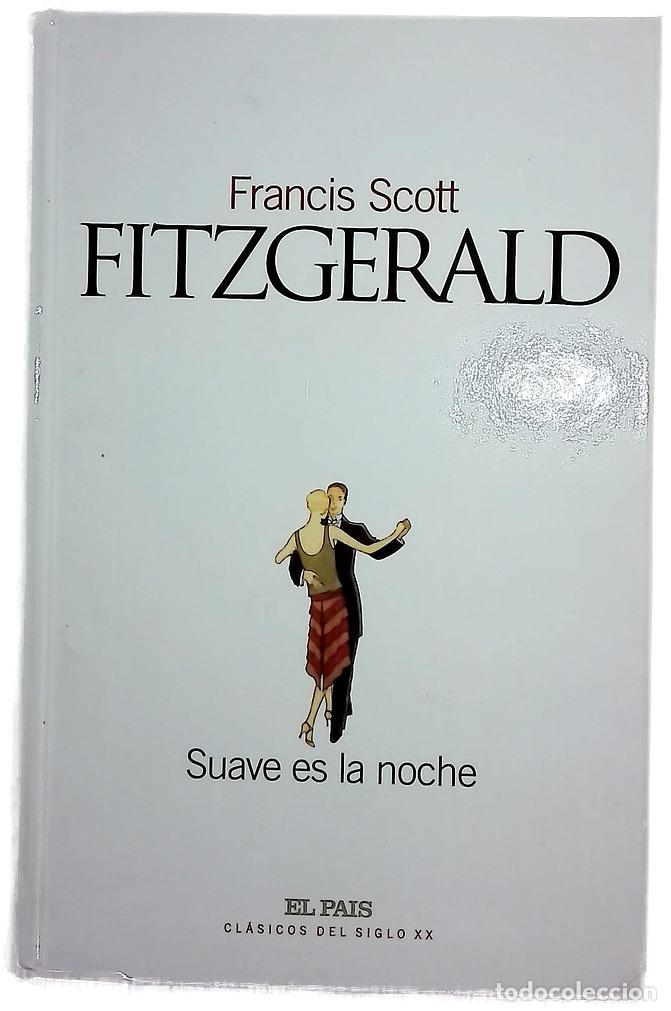Libros: Suave es la noche - Fitzgerald, F. Scott - Foto 1