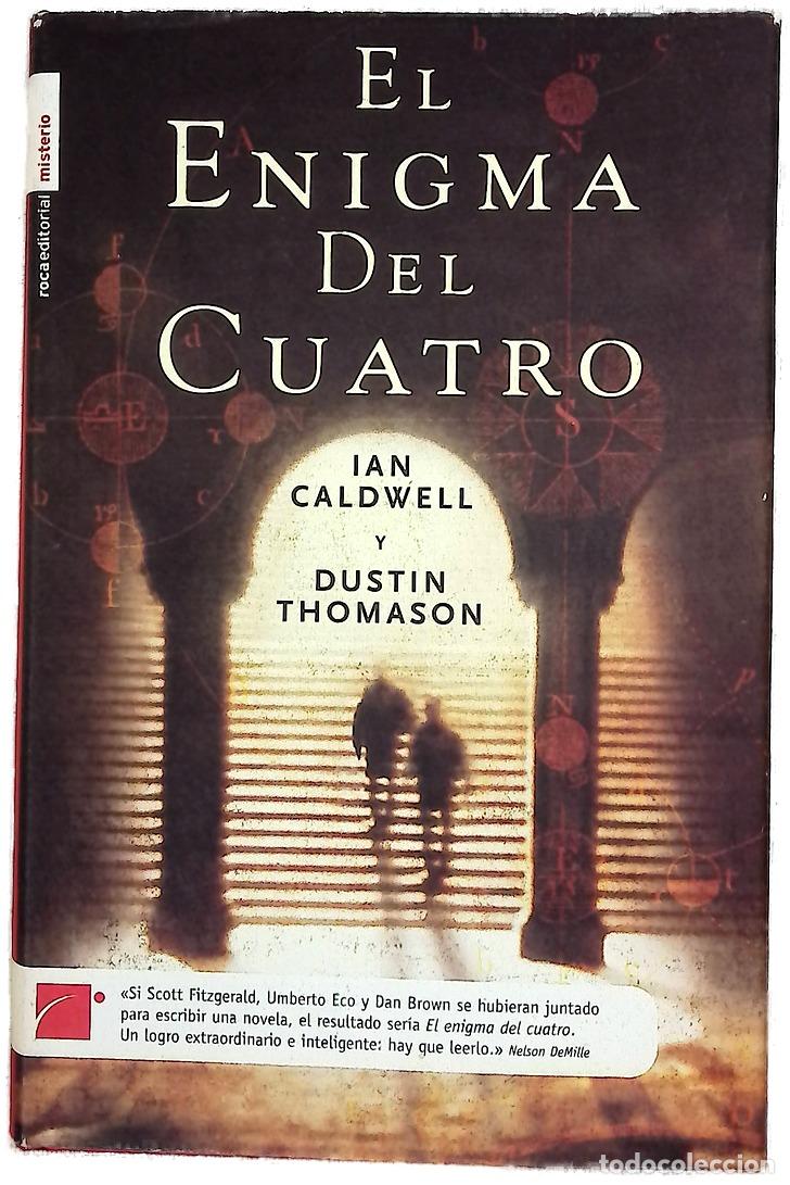 Libros: El enigma del cuatro - Caldwell, Ian; Thomason, Dustin - Foto 1