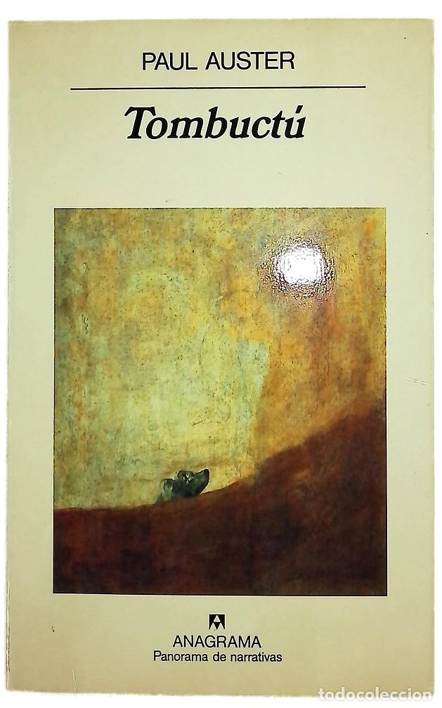 Libros: Tombuct&uacute; - Auster, Paul - Anagrama - Foto 1