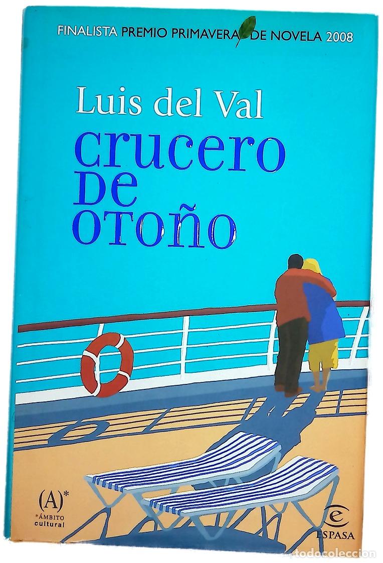 Libros: Crucero de oto&ntilde;o - Val, Luis del