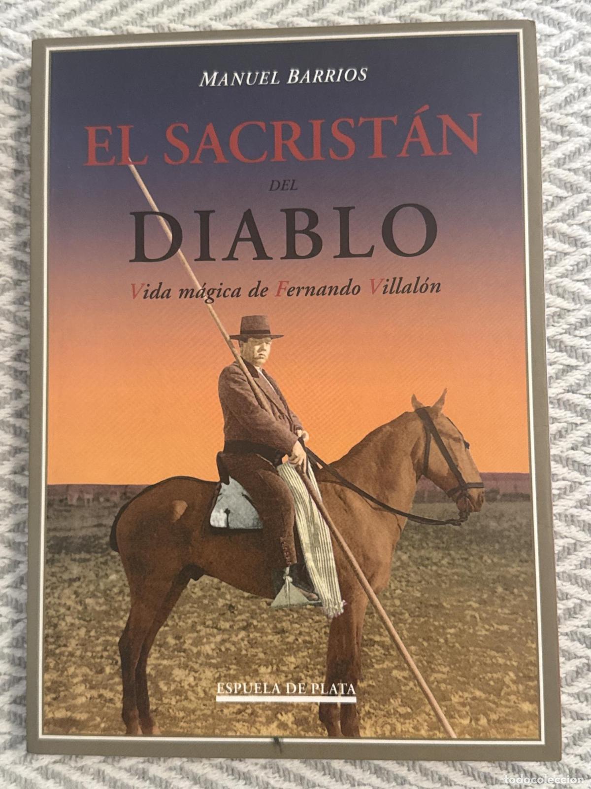 Libros: El sacrist&aacute;n del diablo. Vida m&aacute;gica de Fernando Villal&oacute;n - Manuel Barrios Guti&eacute;rrez