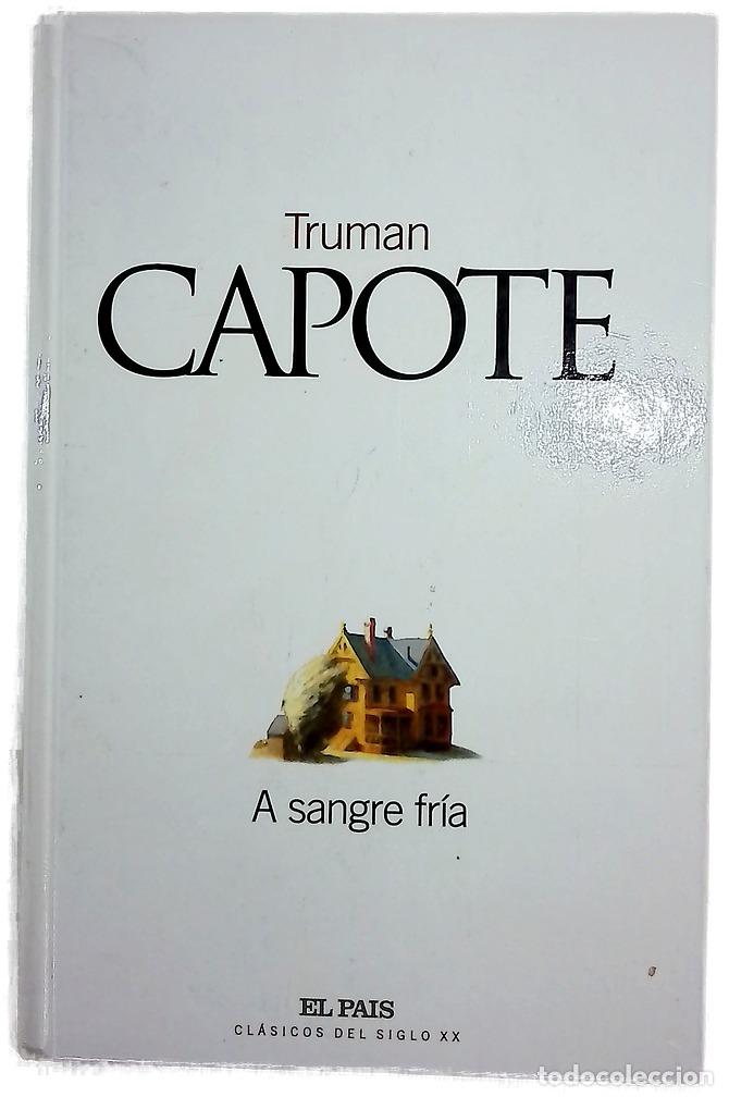 Libros: A sangre fr&iacute;a - Capote, Truman - Foto 1