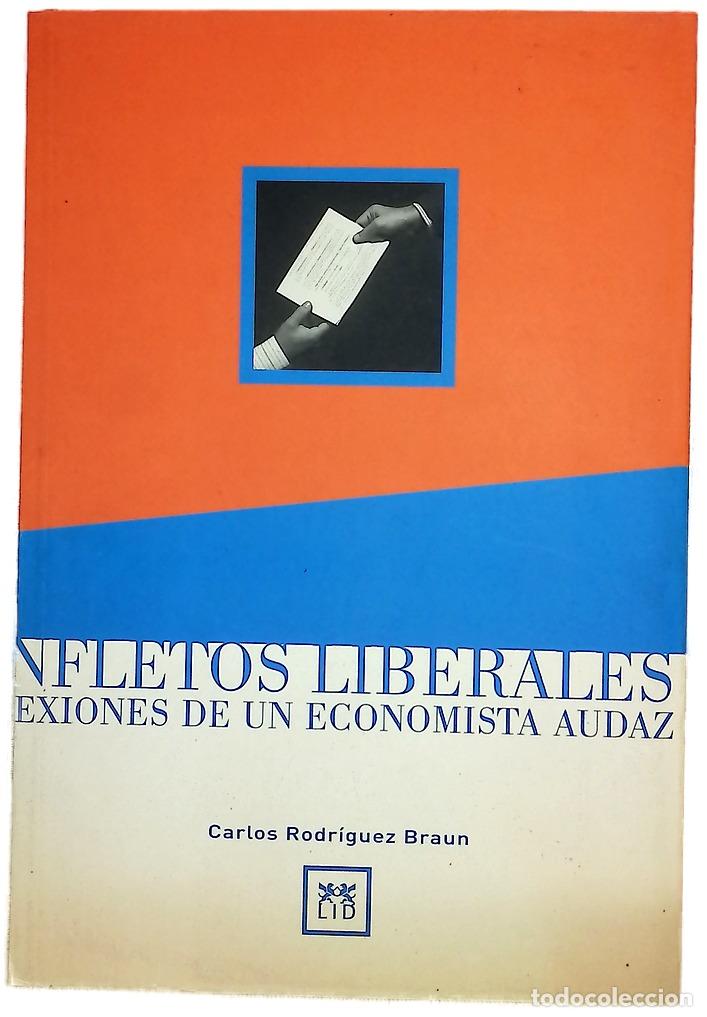 Libros: Panfletos liberales reflexiones de un economista audaz