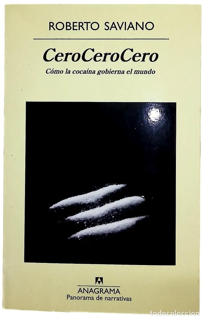 Libros: CeroCeroCero : c&oacute;mo la coca&iacute;na gobierna el mundo