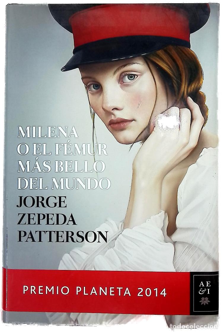 Libri di seconda mano: Milena o El f&eacute;mur m&aacute;s bello del mundo
