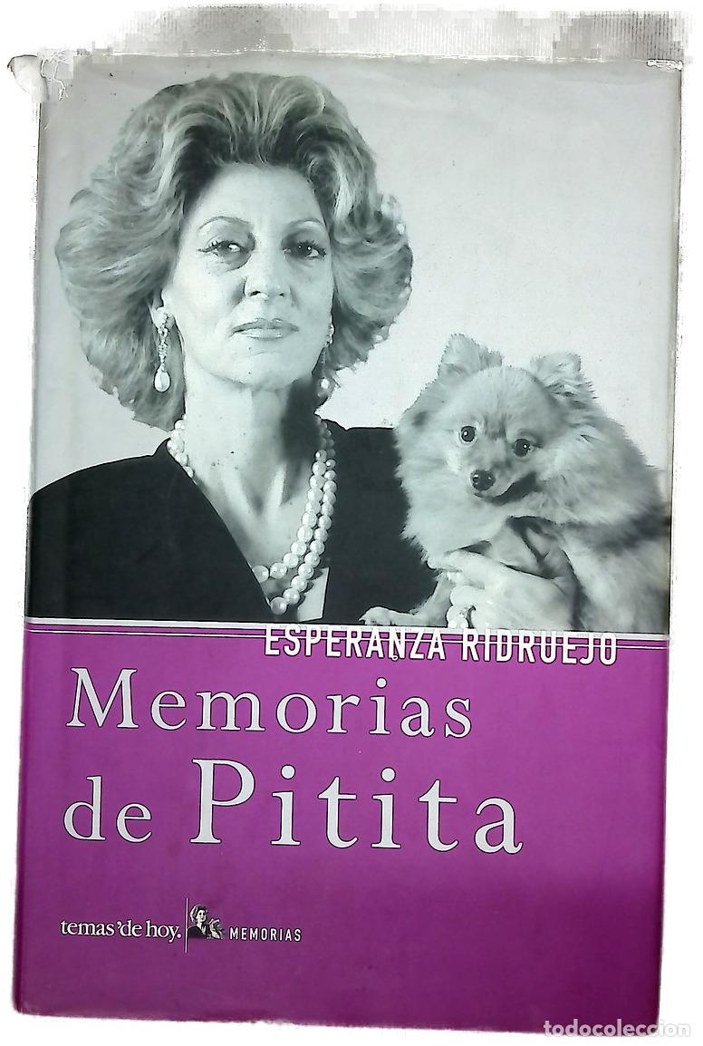 Libri di seconda mano: Memorias de Pitita - Ridruejo, Esperanza