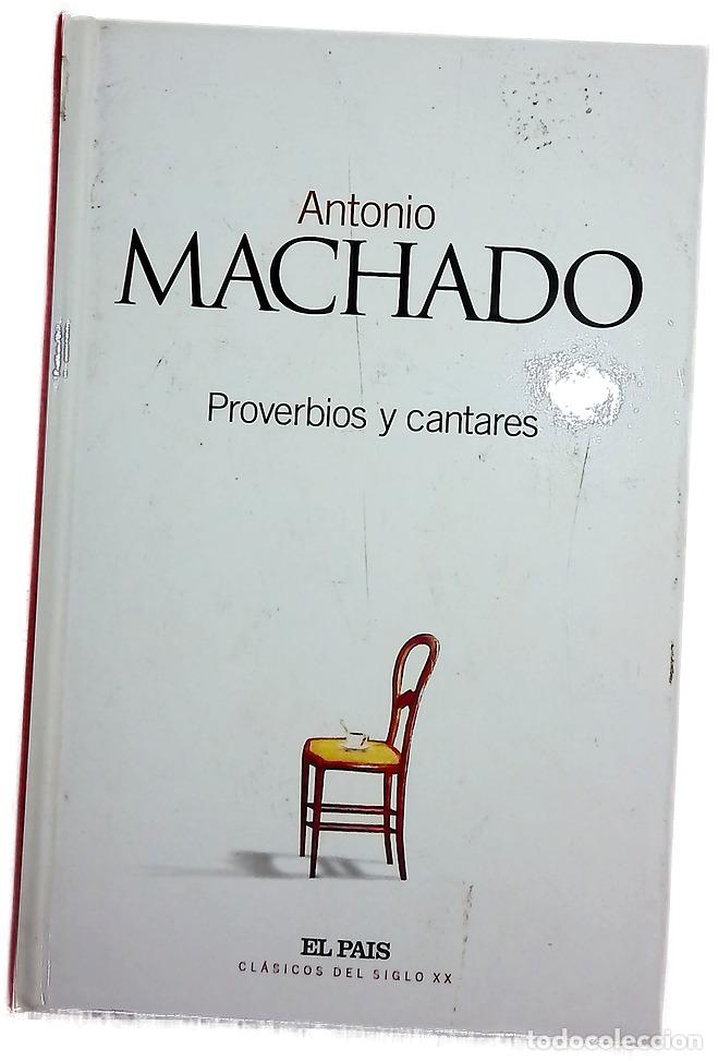 Libros: Proverbios y cantares - Machado, Antonio