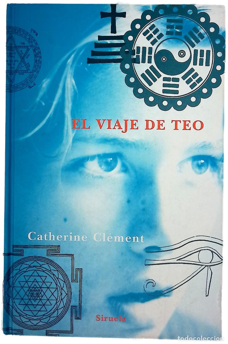 B&uuml;cher: El viaje de Teo - Cl&eacute;ment, Catherine