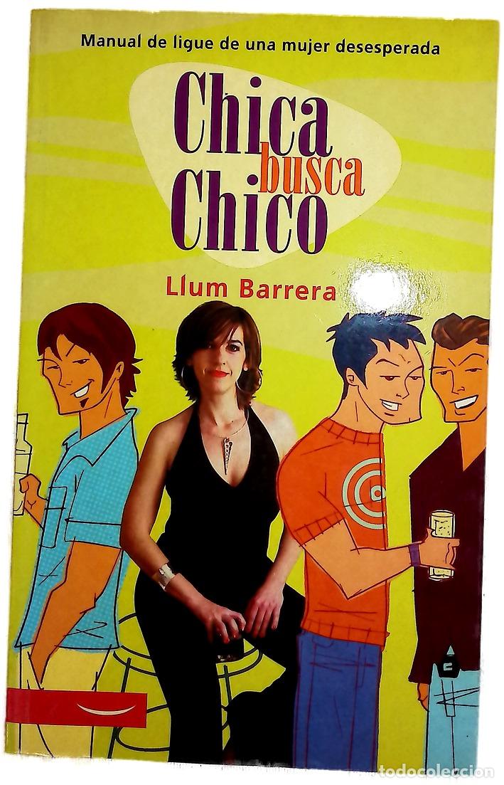 B&uuml;cher: Chica busca chico manual de ligue de una mujer desesperada