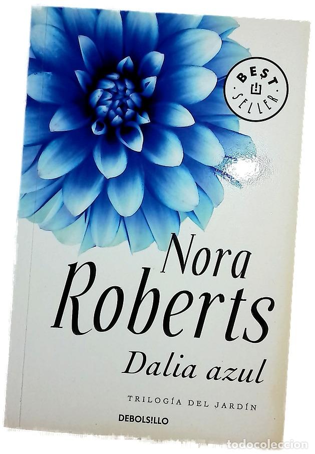 Libros: Dalia azul - Roberts, Nora - Foto 1