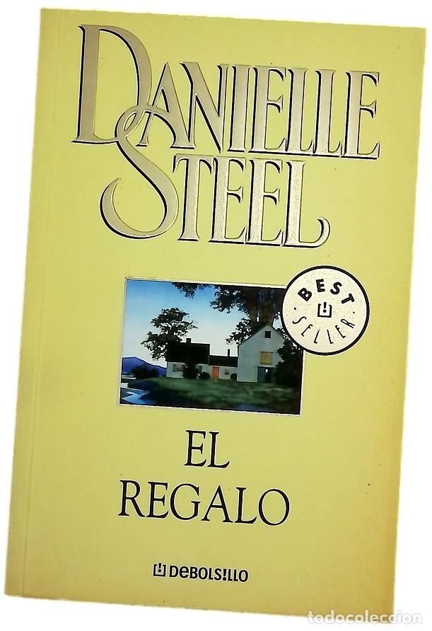 Libros: El regalo - Steel, Danielle - Foto 1