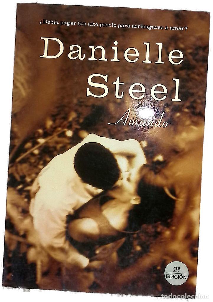 B&uuml;cher: Amando - Steel, Danielle - Mart&iacute;nez Roca
