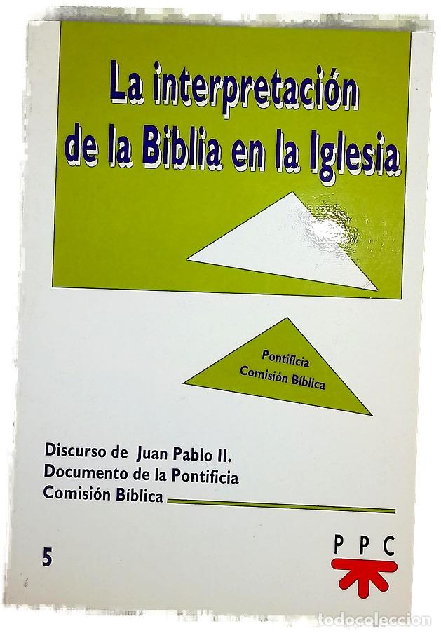 Libros: La interpretaci&oacute;n de la Biblia en la Iglesia - Foto 1