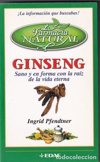 Libros: Ginseng Sano y en forma con la ra&iacute;z de la vida eterna - Ingrid Pfendtner - Foto 1