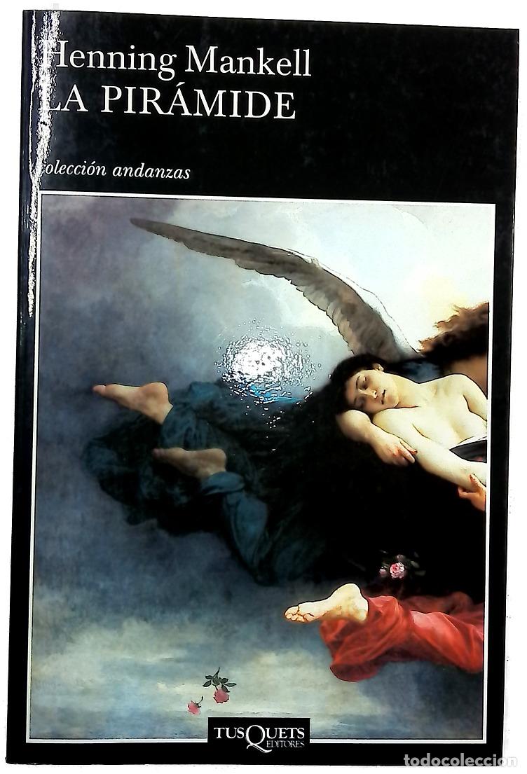 Libros: La pir&aacute;mide - Mankell, Henning