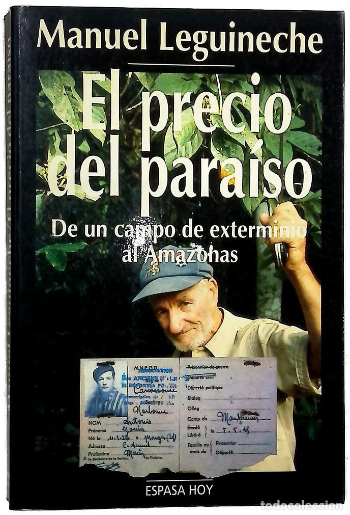 Libros: El precio del para&iacute;so de un campo de exterminio al Amazonas - Foto 1