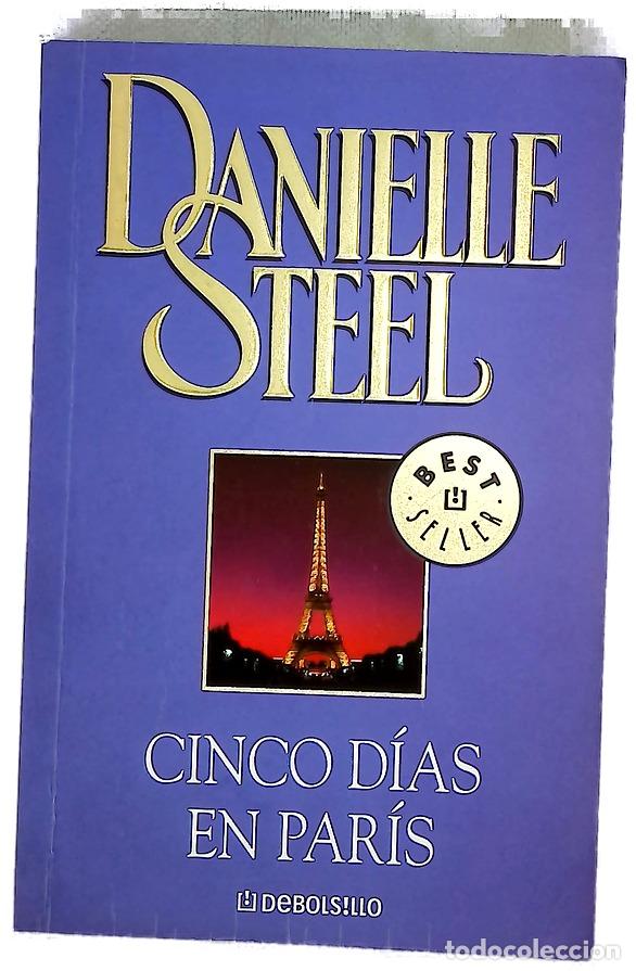 Libros: Cinco d&iacute;as en Par&iacute;s - Steel, Danielle