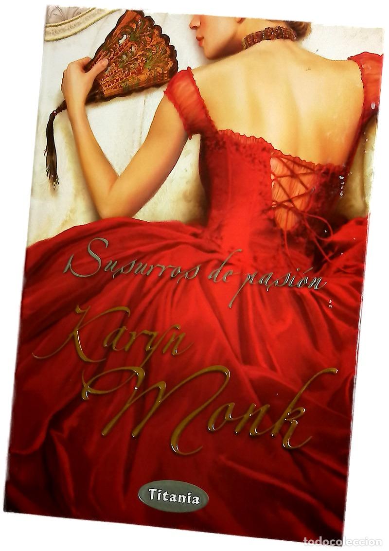 Libros: Susurros de pasi&oacute;n - Monk, Karyn - Foto 1