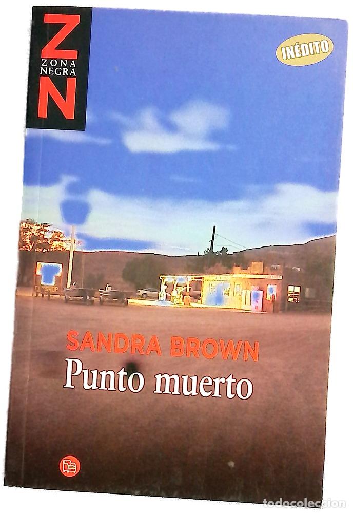 Libros: Punto muerto - Brown, Sandra - Foto 1