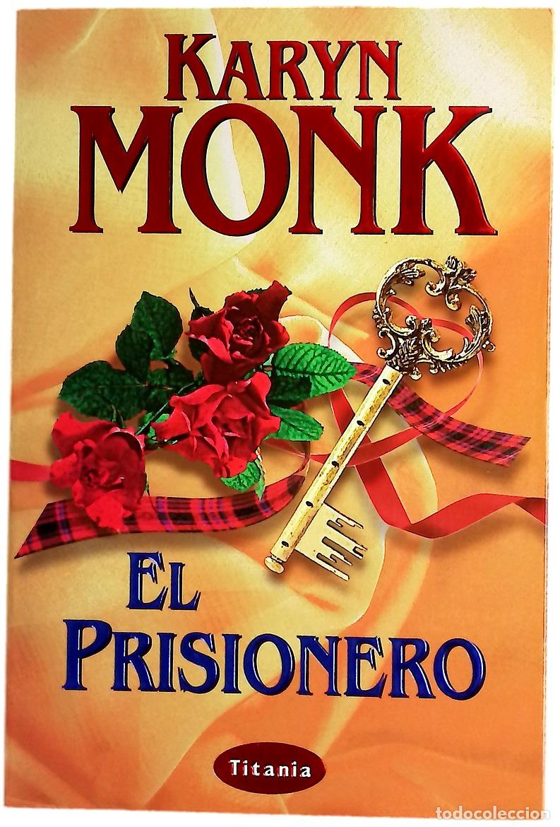 Libros: El prisionero - Monk, Karyn - Foto 1