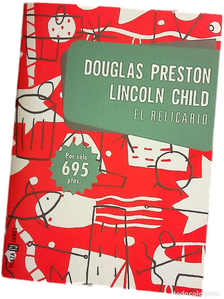 Libros: El relicario - Preston, Douglas J; Child, Lincoln