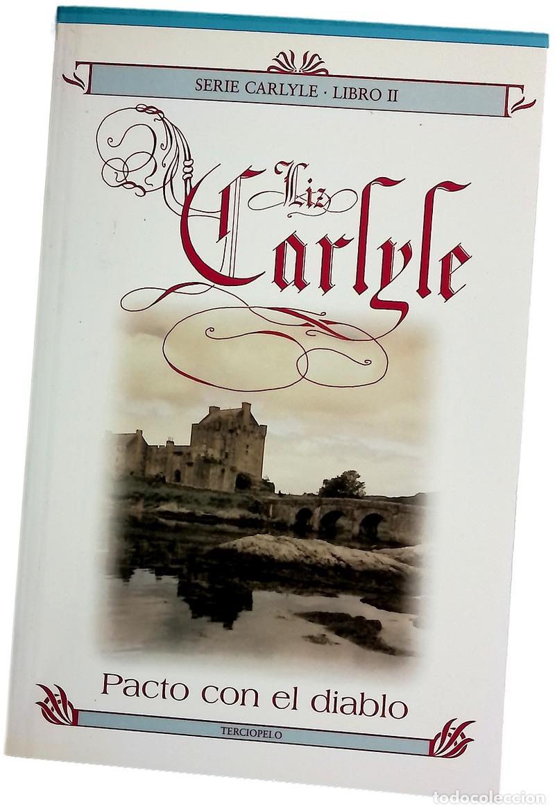 Libros: Pacto con el diablo - Carlyle, Liz