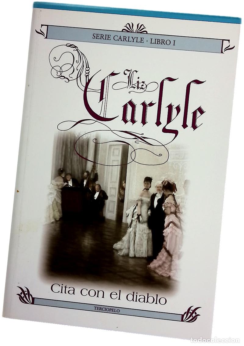 Libros: Cita con el diablo - Carlyle, Liz - Foto 1
