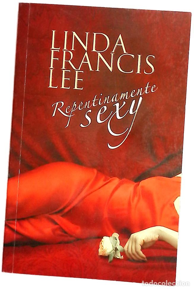 Libros: Repentinamente sexy - Lee, Linda Francis