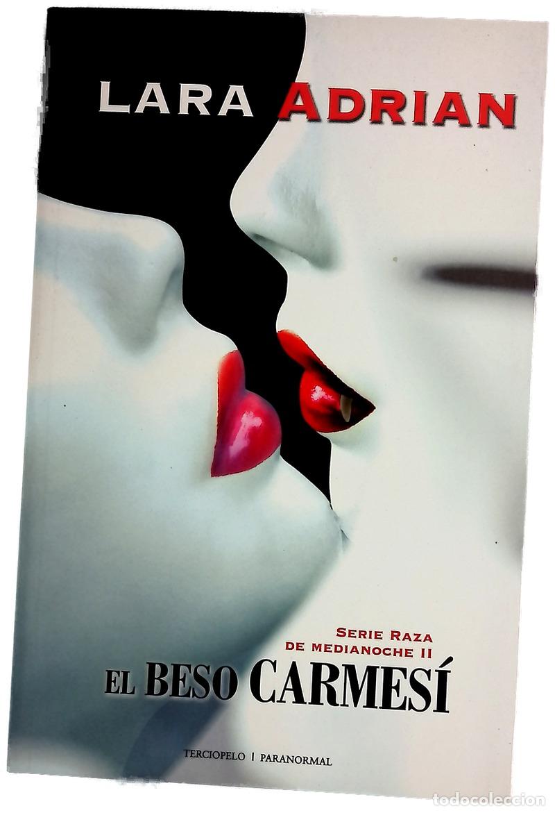 Libros: El beso carmesi - Lara Adrian