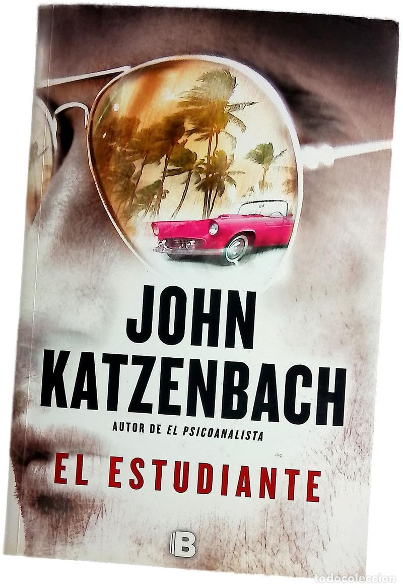 Libros: El estudiante - Katzenbach, John; Paredes, Laura