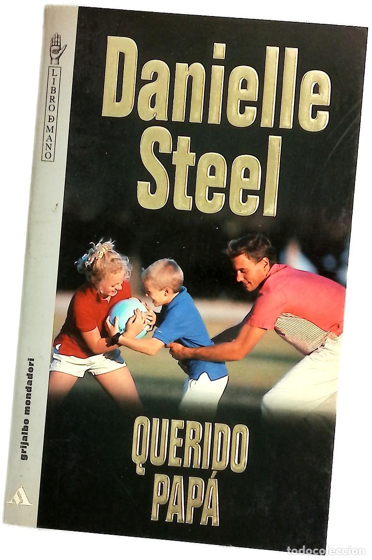 Libros: Querido pap&aacute; - Steel, Danielle