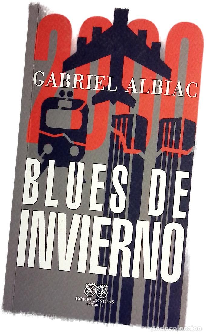 Libros: Blues de invierno - Albiac, Gabriel - Foto 1