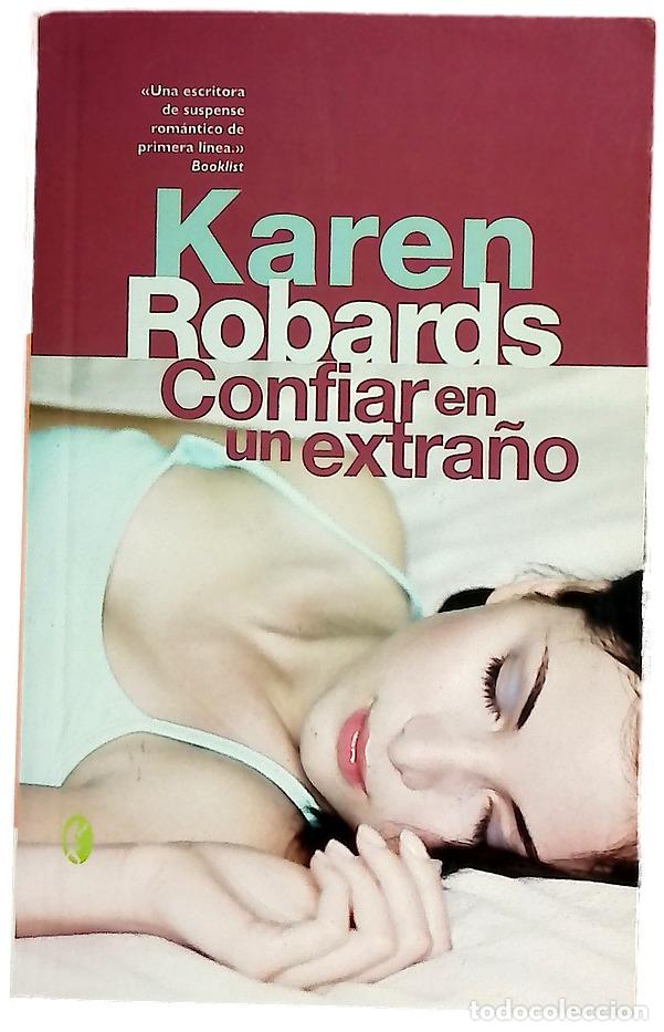 Libros: Confiar en un extra&ntilde;o - Robards, Karen