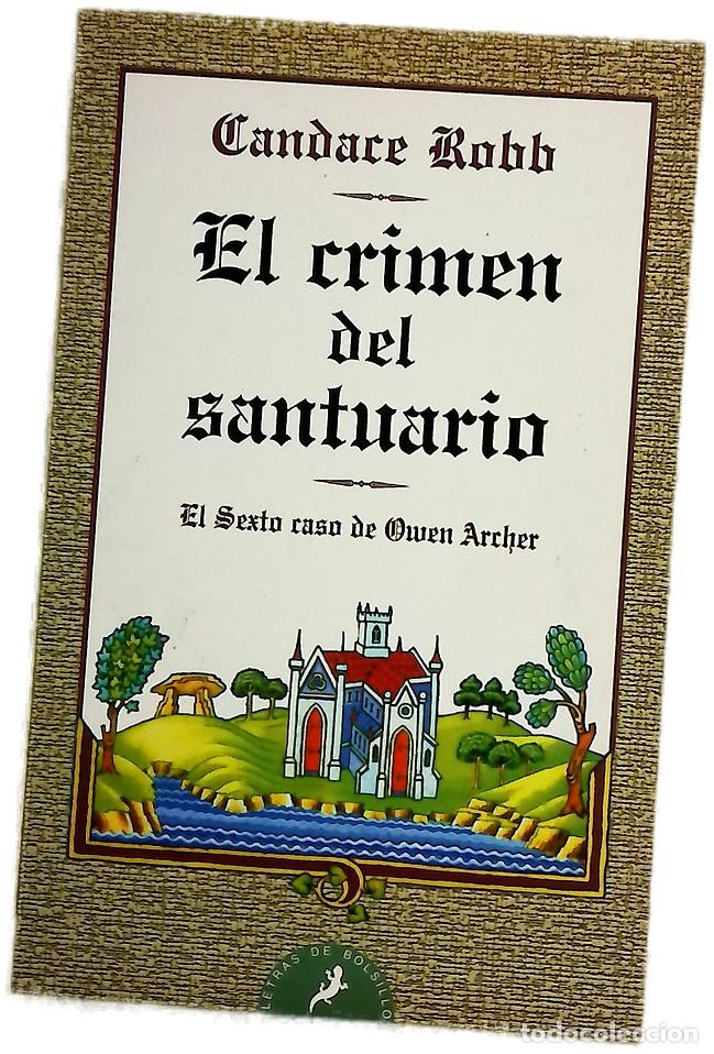 Libros: El crimen del santuario - Robb, Candace