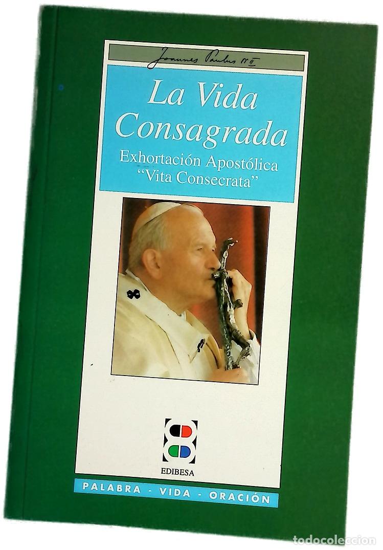Libros: La vida consagrada - Papa Juan Pablo II